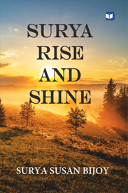 Surya Rise and Shine (സൂര്യ റൈസ് ആൻഡ് ഷൈൻ)