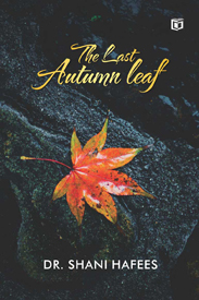 The Last Autumn Leaf (അവസാന ശരത്കാല ഇല)