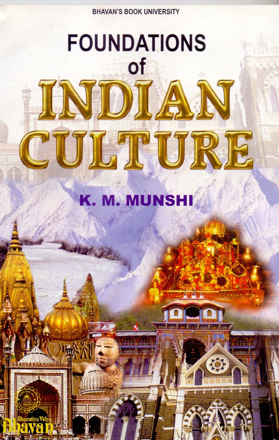 Foundations Of Indian Culture