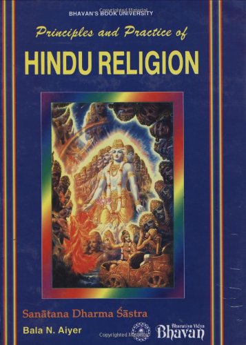 Principles And Practice Of Hindu Religion- Sanatan Dharma Sastra