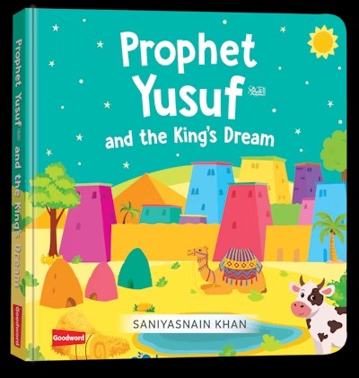 The Prophet Yusuf and the King's Dream (Board Book) (New)