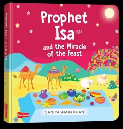 Prophet Isa and the Miracle Of the Feast (Board Book) (New)