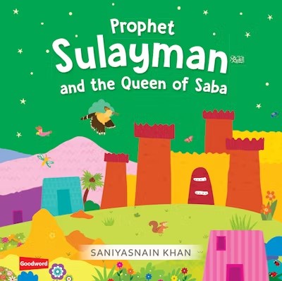 Prophet Sulayman and the Queen of Saba (Board Book)