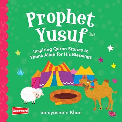 Prophet Yusuf - Inspiring Quran Stories (Board Book)