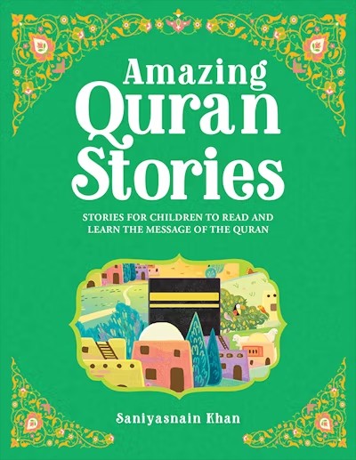 Amazing Quran Stories for Kids