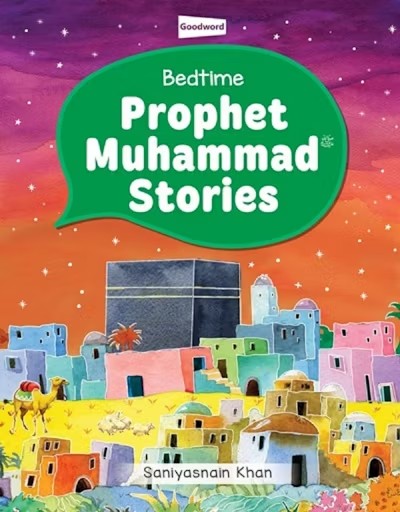 Bedtime Prophet Muhammad Stories (Hardbound)