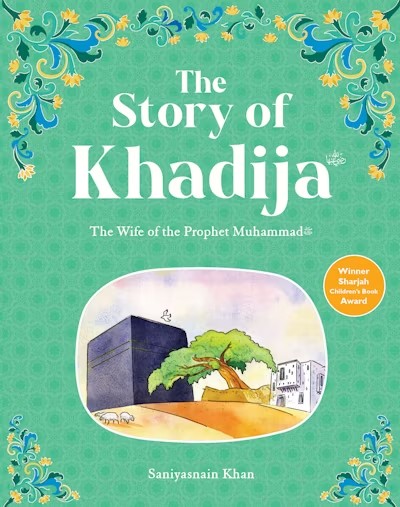 The Story of Khadijah (Hardbound)