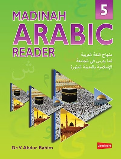 Madinah Arabic Reader Book 5