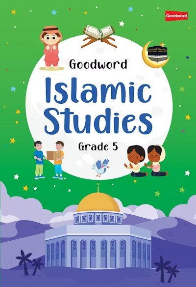 Goodword Islamic Studies Grade 5