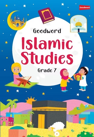 Goodword Islamic Studies Grade 7