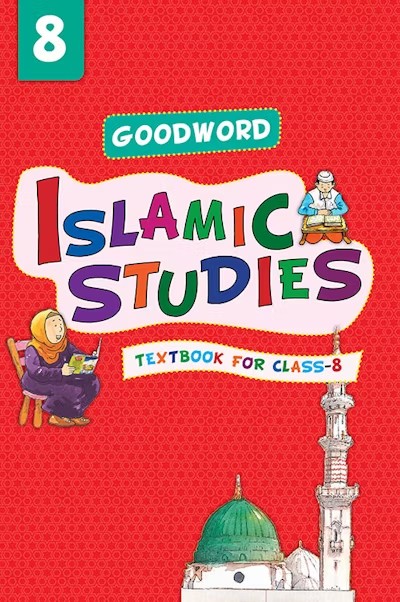 Goodword Islamic Studies Grade 8