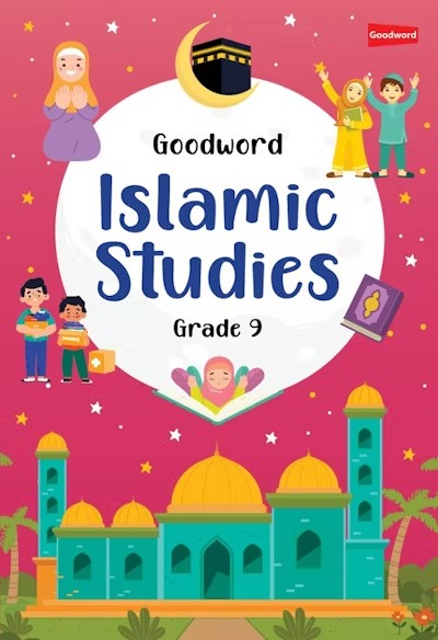 Goodword Islamic Studies Grade 9