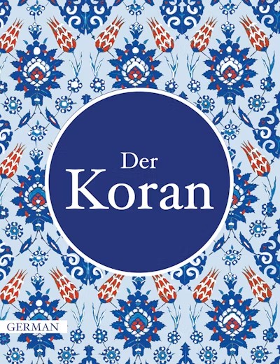 German Quran - Der Koran - Translator: A. M. Ibn A. Rassoul