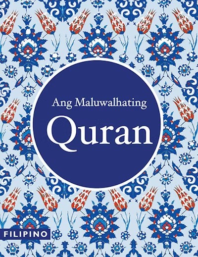 Filipino Quran - Ang Maluwalhating Quran (tagalog) - Translator: M. Arceo