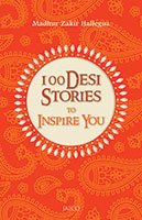 100 Desi Stories to Inspire You
