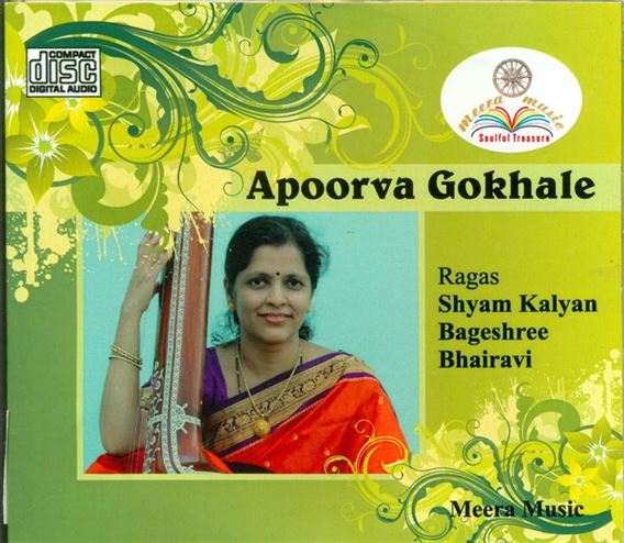 Apoorva Gokhale: Raga - Shyam Kalyan, Bageshree, Bhairavi