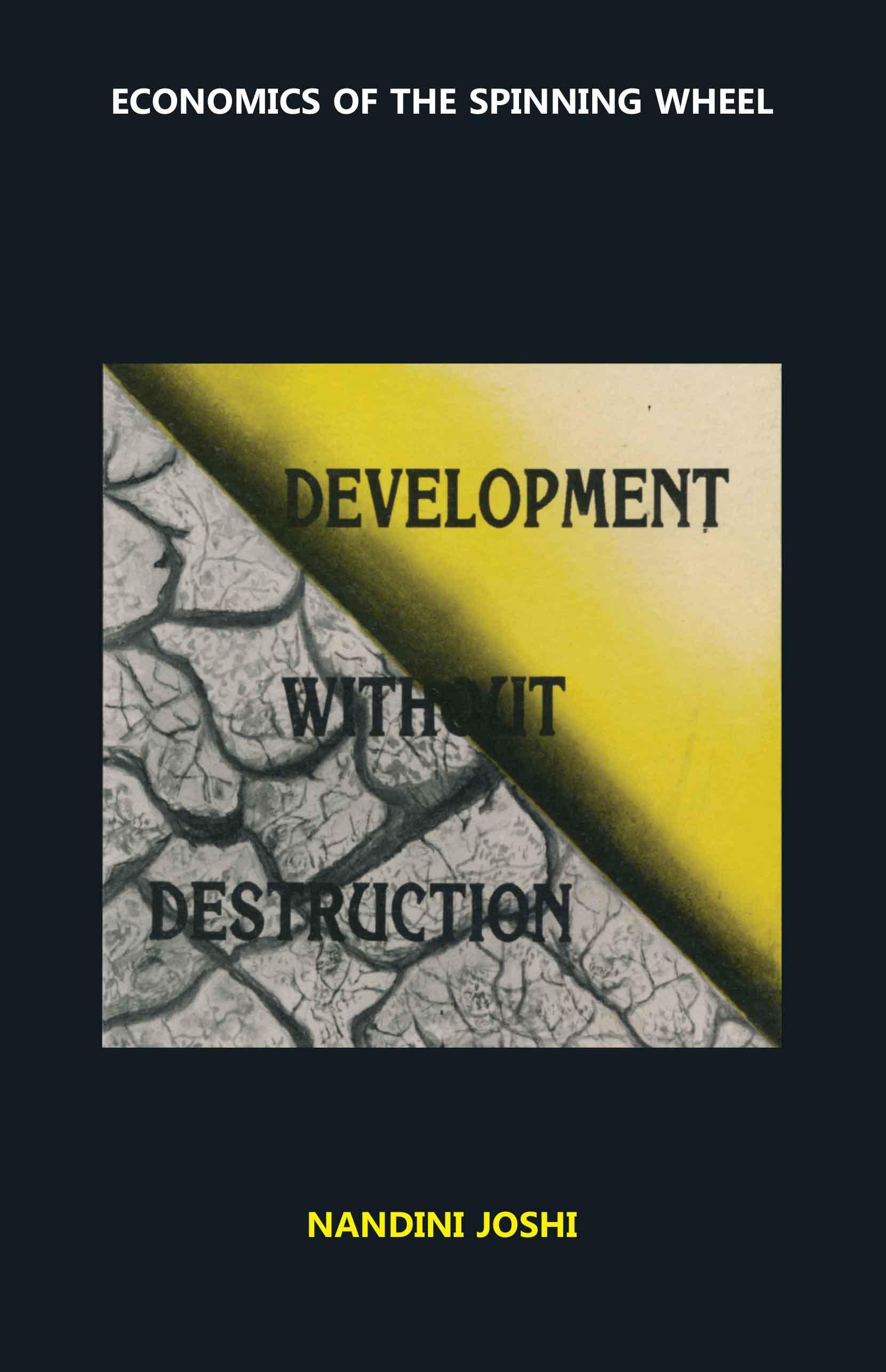 Development Without Destruction