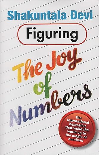 Figuring: The Joy of Numbers 