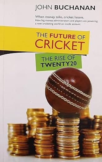 Future of Cricket: The Rise of Twenty 20