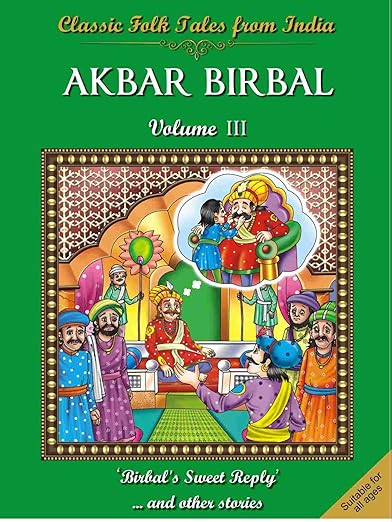 Classic Folk Tales From India:Akbar Birbal Vol3_Eng