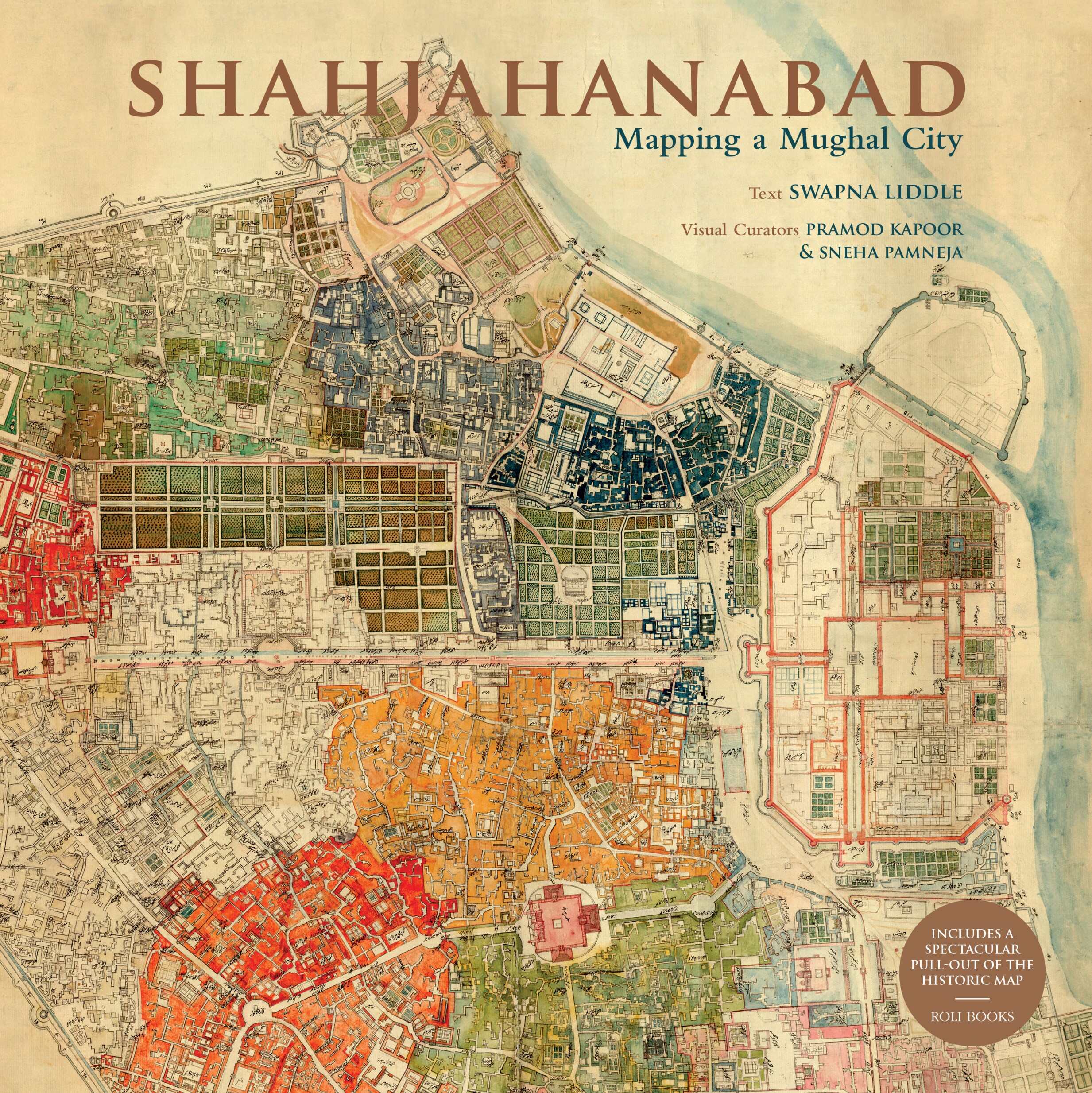 Shahjahanabad: Mapping A Mughal City