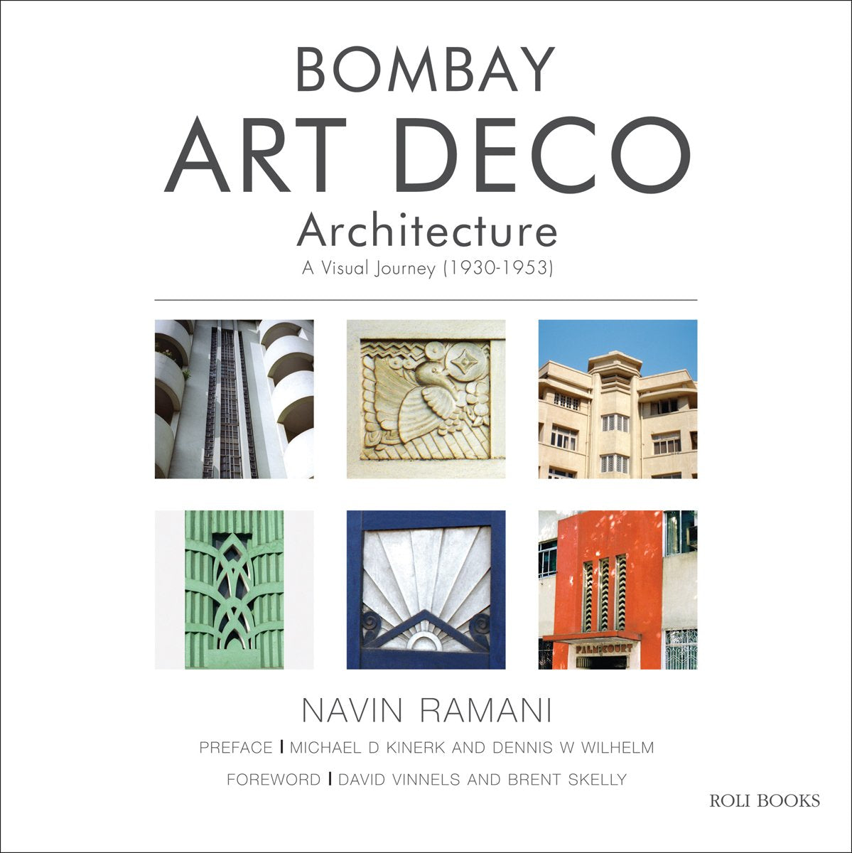 Bombay Art Deco Architecture: A Visual Journey (1930-1953)