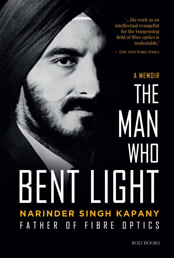 The Man Who Bent Light: Father Of Fibre Optics