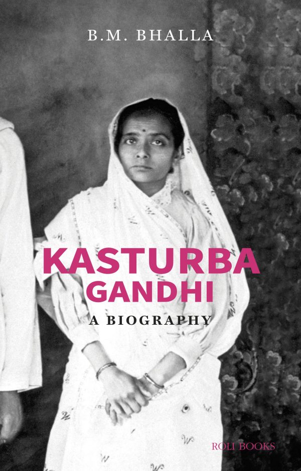 Kasturba Gandhi: A Biography