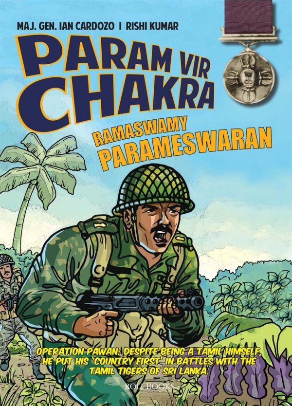 Param Vir Chakra: Ramaswamy Parameshwaran