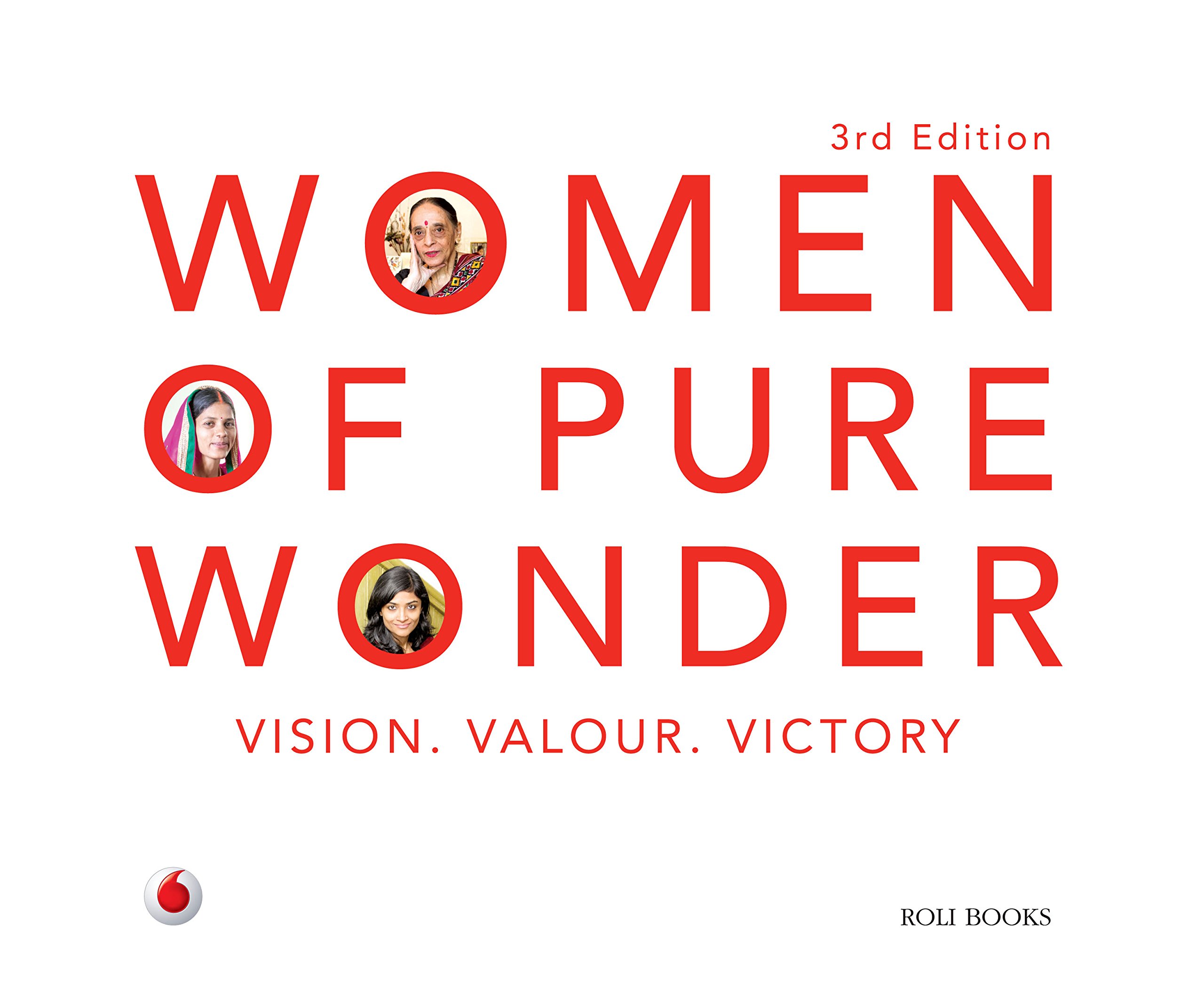 Women Of Pure Wonder: Vision, Valour, Victory