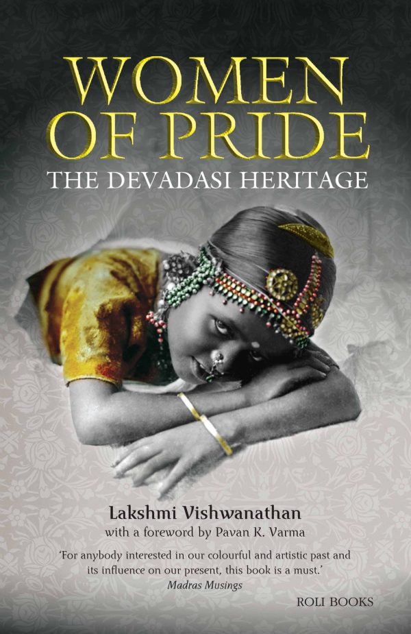 Women Of Pride: The Devdasi Heritage