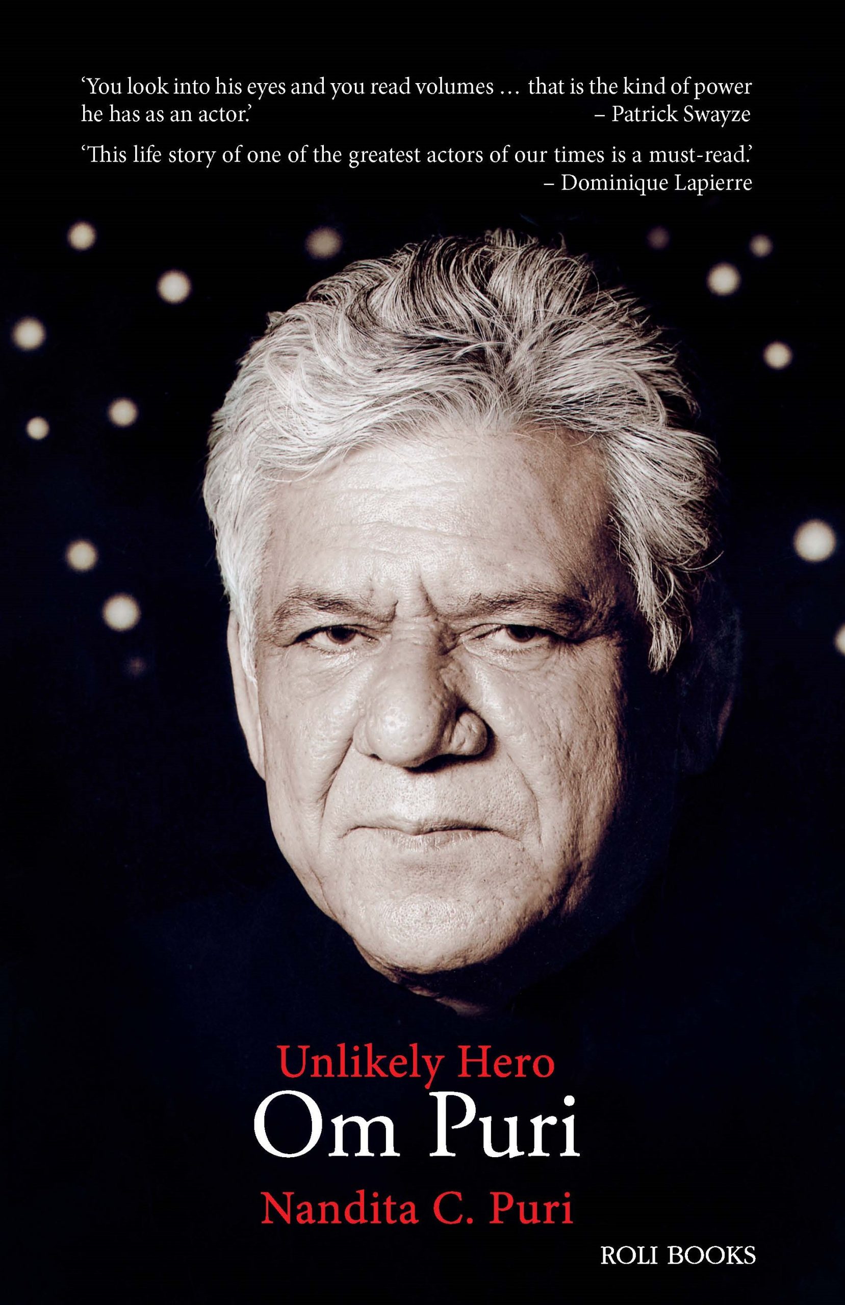 Om Puri: Unlikely Hero