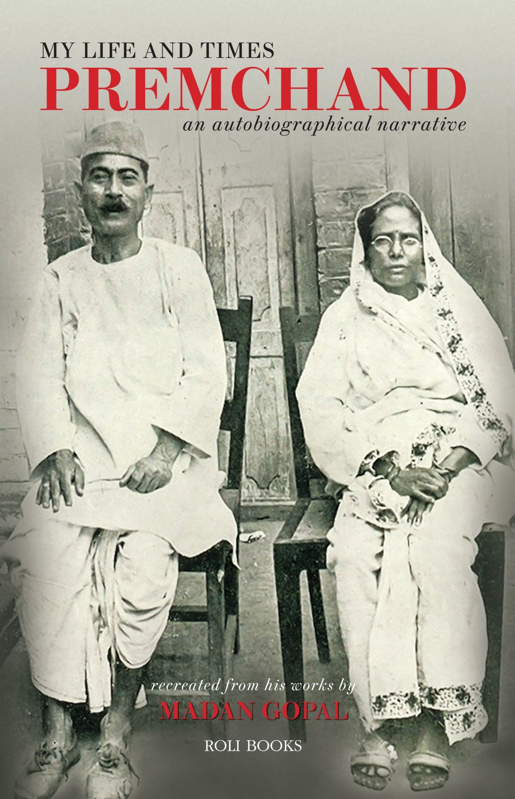 My Life And Times Premchand