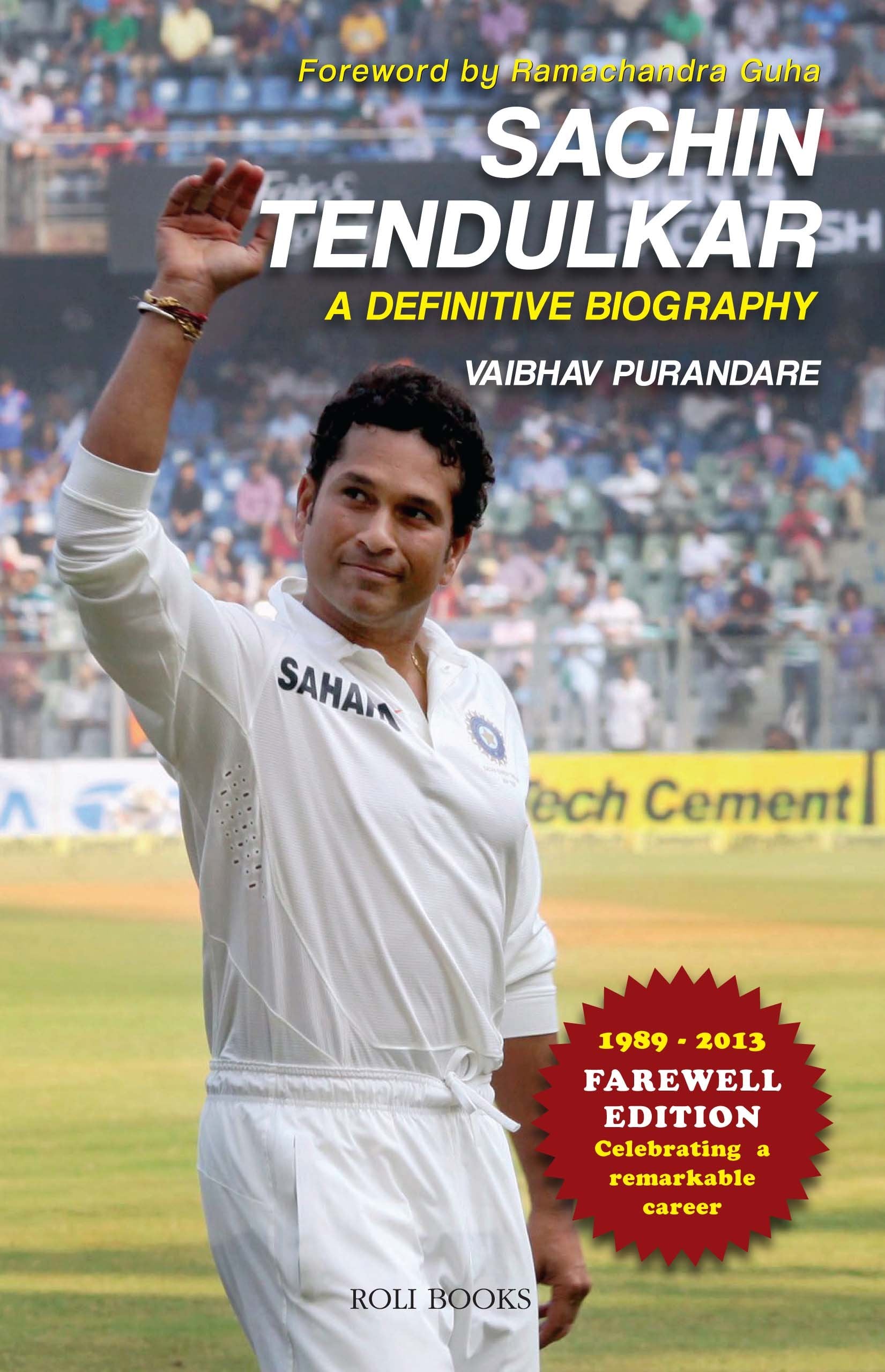 Sachin Tendulkar - A Definitive Biography