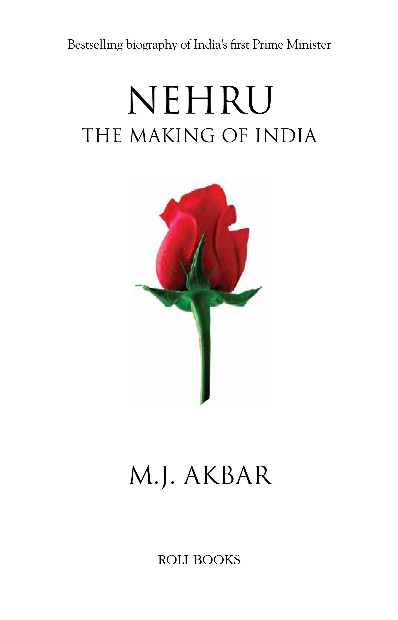 Nehru - The Making Of India