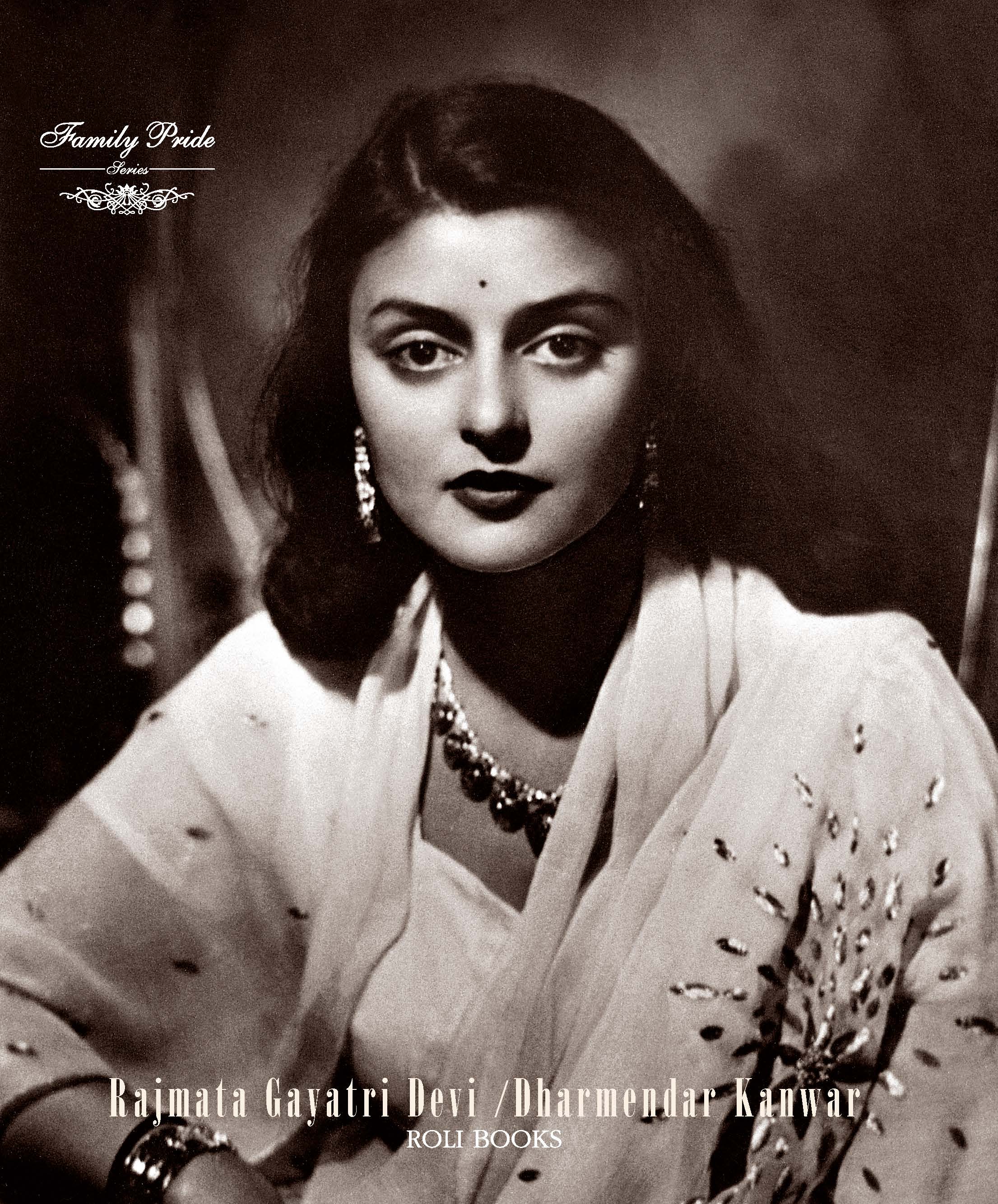 Rajmata Gayatri Devi - Enduring Grace