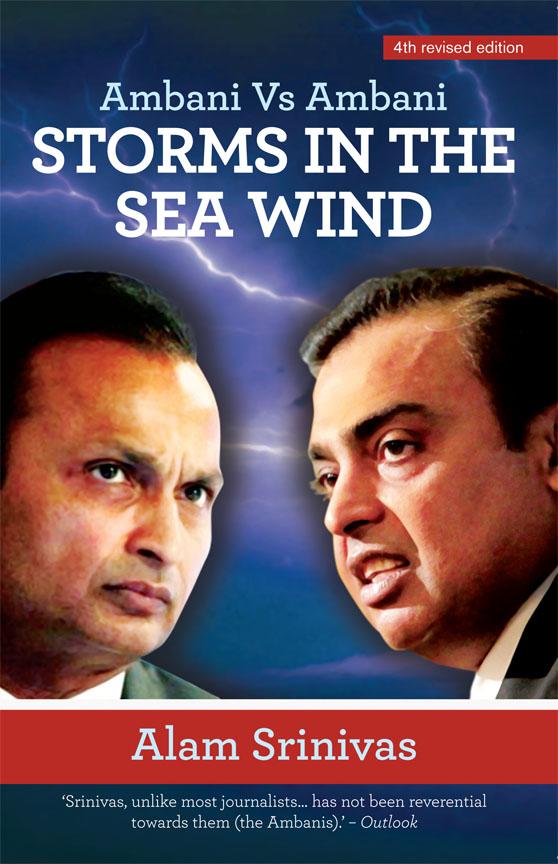 Storms In The Sea Wind: Ambani Vs Ambani