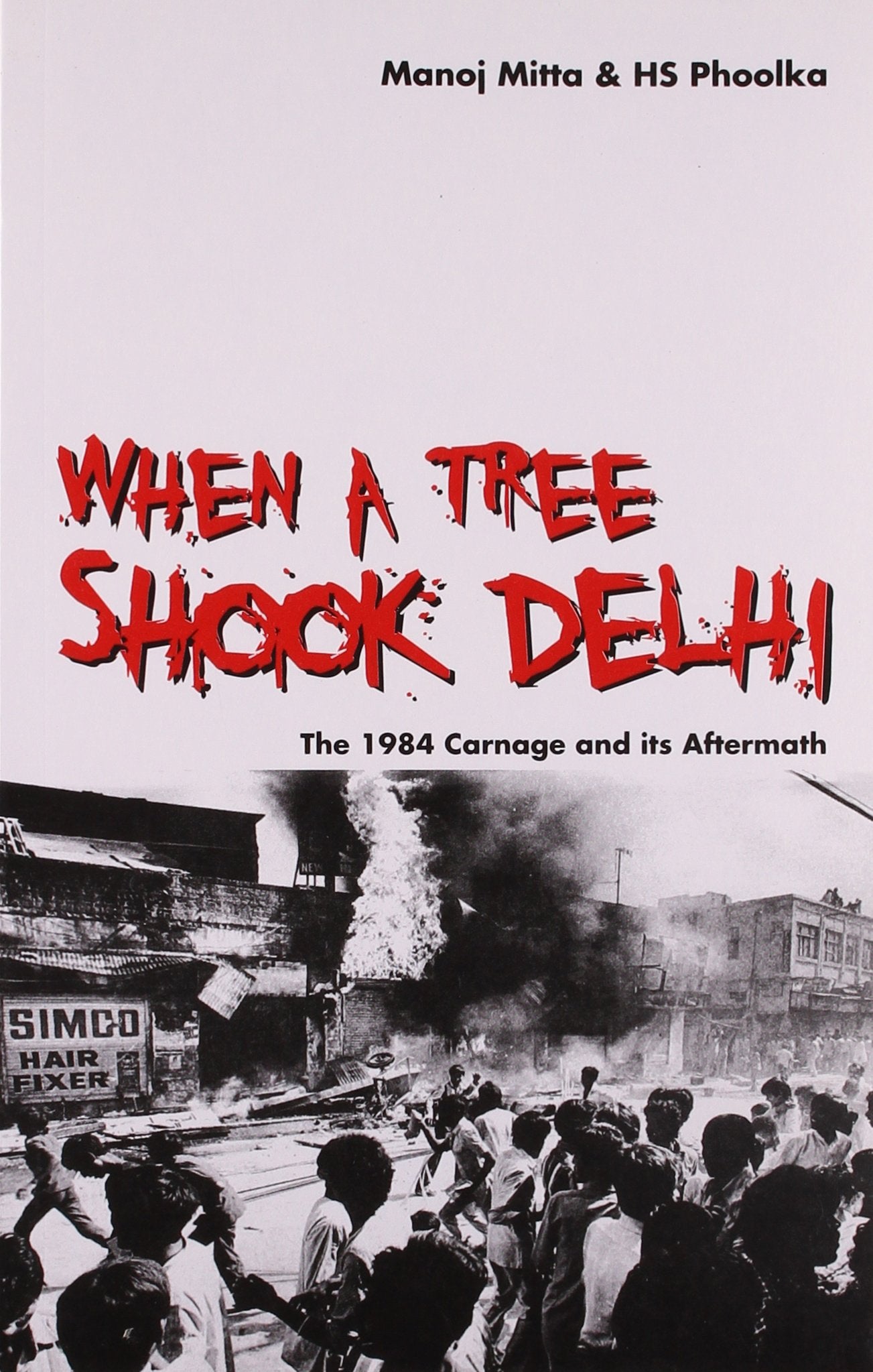 When A Tree Shook Delhi: The 1984 Carnage And Its Aftermath