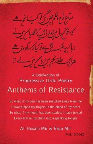 Anthems Of Resistance: A Celebration Of Progressive Urdu Poetry