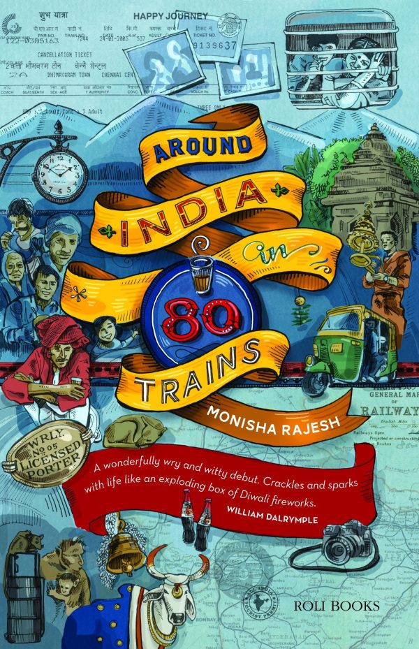 Around India In 80 Trains