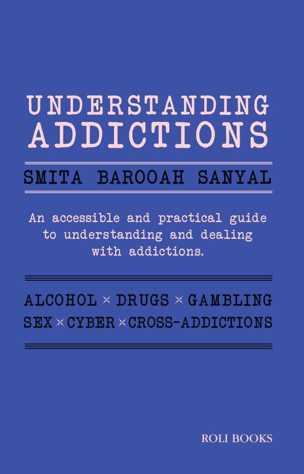 Understanding Addictions