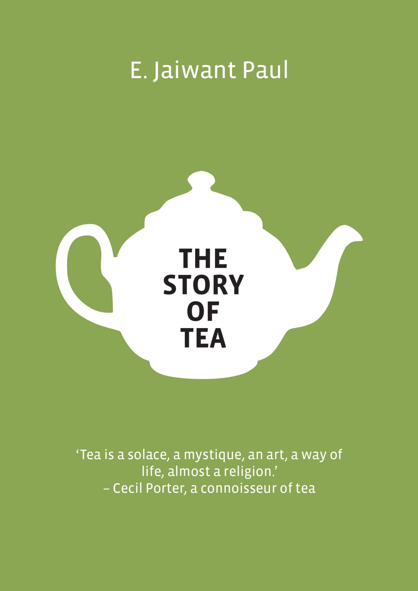 The Story Of Tea