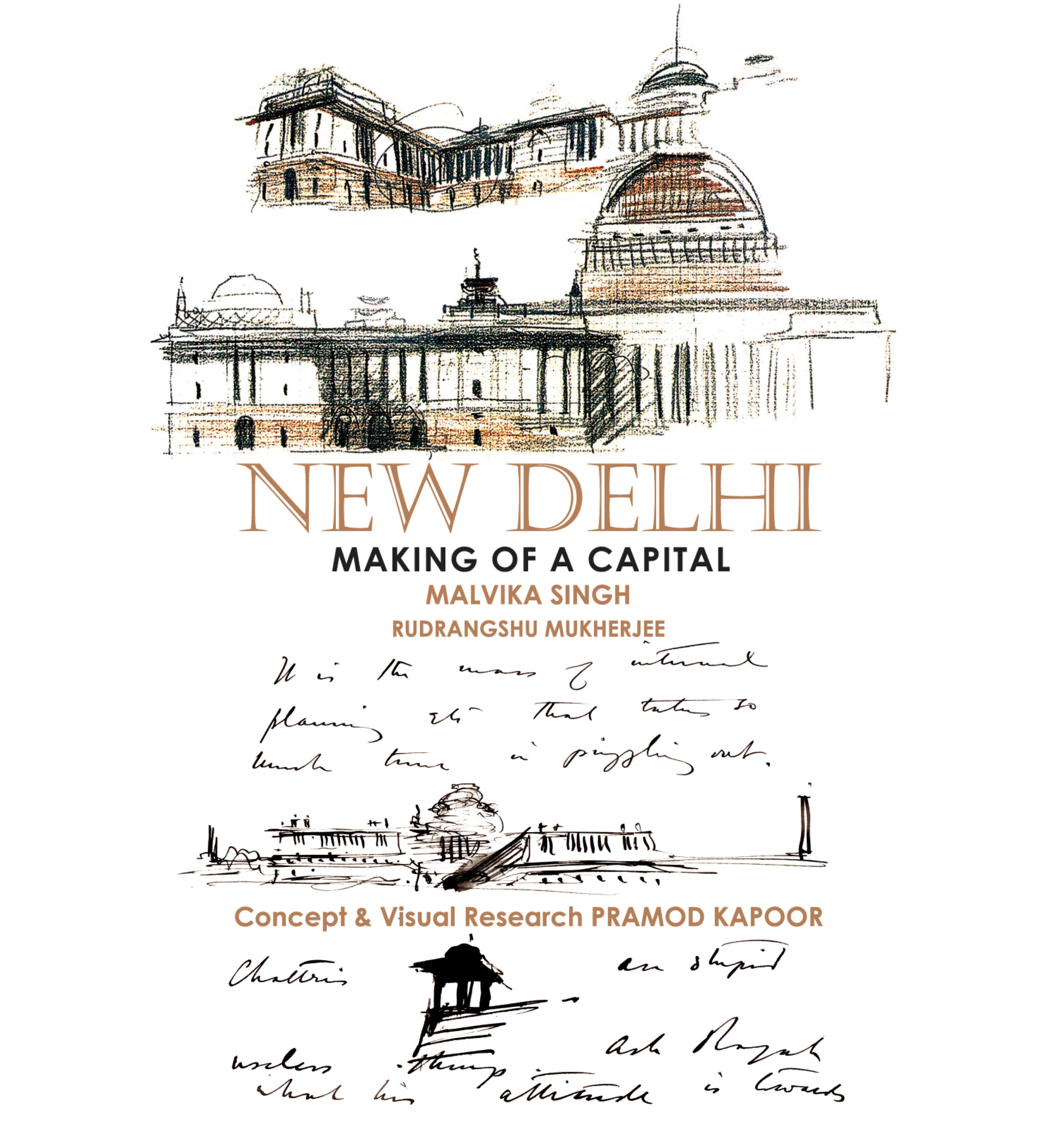 New Delhi Making Of A Capital