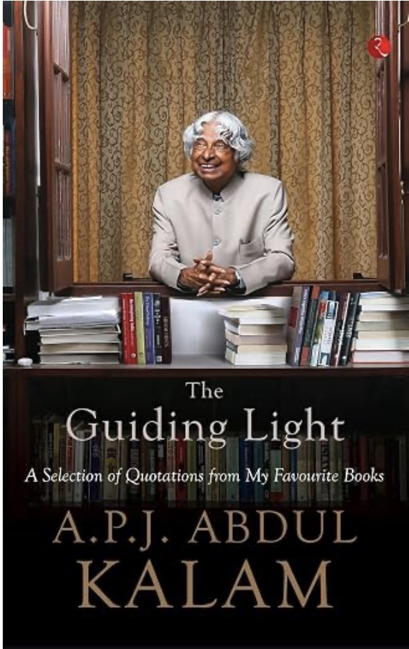 The Guiding Light A Selection Of Quotations From My Favourite Books