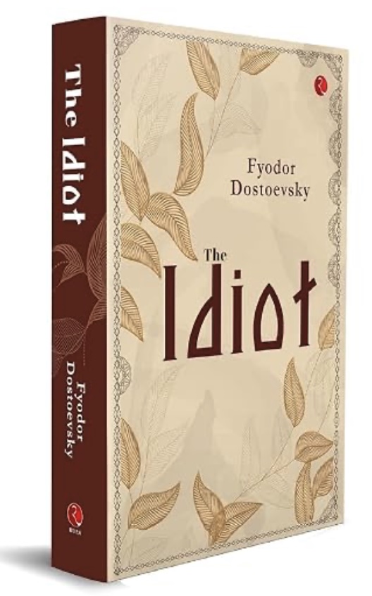 The Idiot
