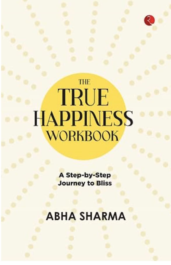 The True Happiness Workbook
