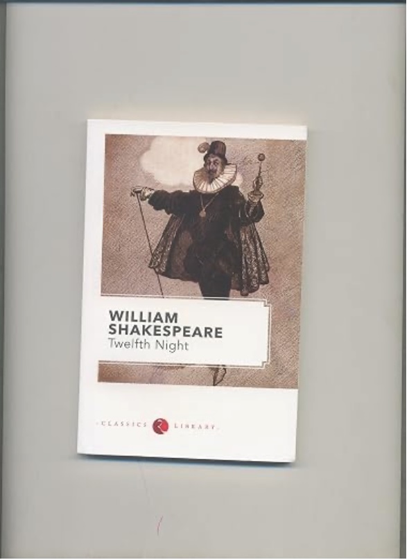 William Shakespeare: Twelfth Night