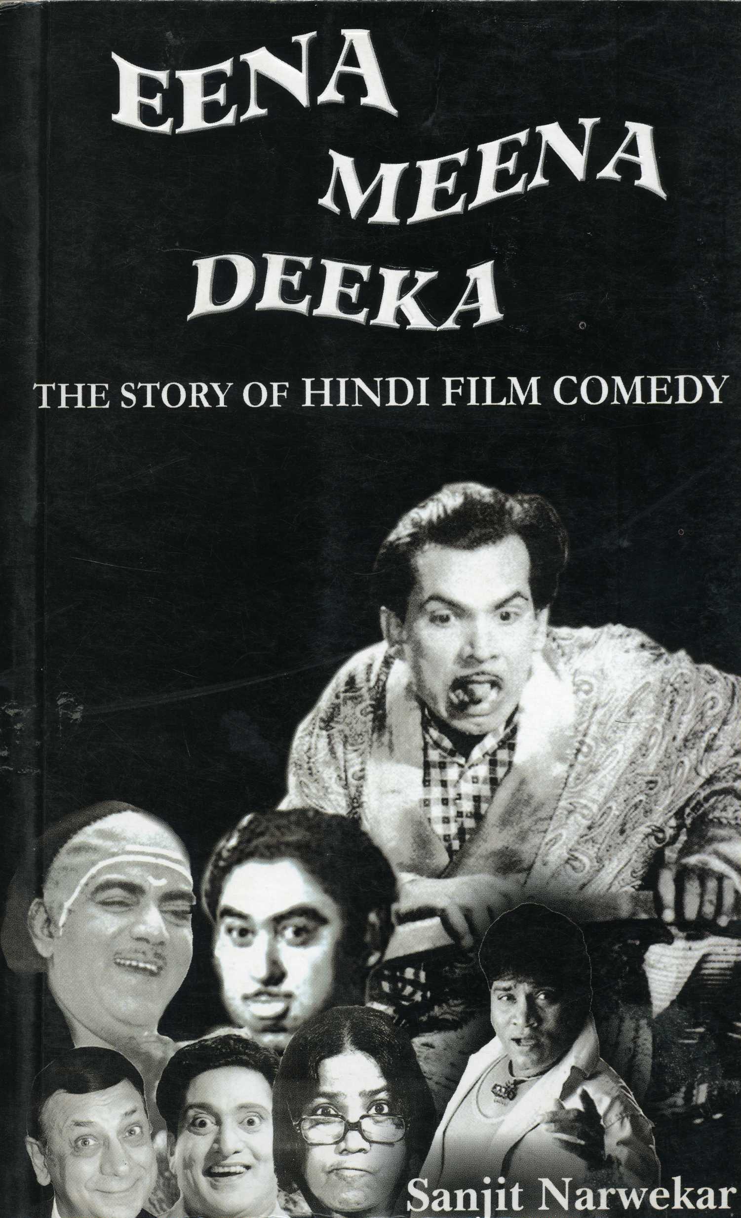 Eena Meena Deeka: The Story Of Hindi Film Comedy