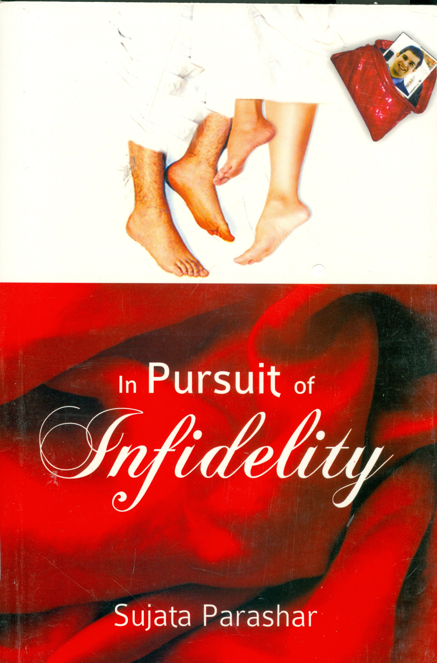 In Pursuit Of Infidelity