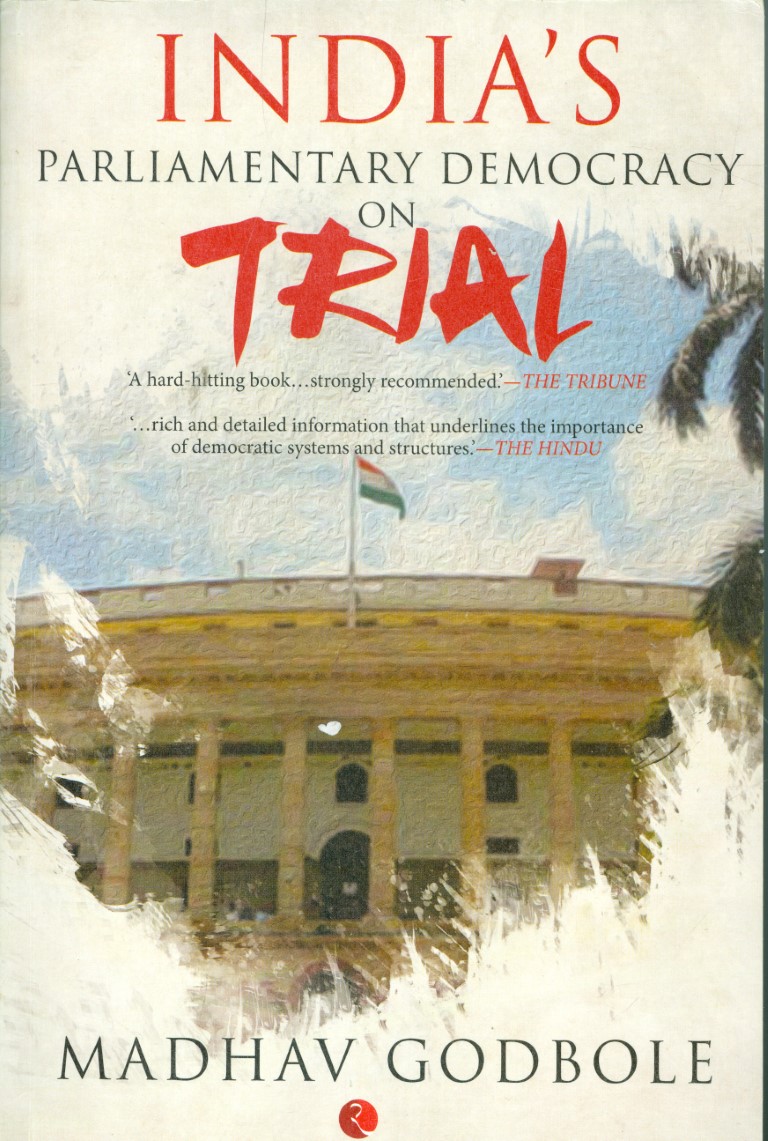 Indias Parliamnetary Democracy On Trial